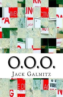 O.O.O. by Jack Galmitz