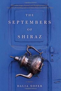 The Septembers of Shiraz by Dalia Sofer