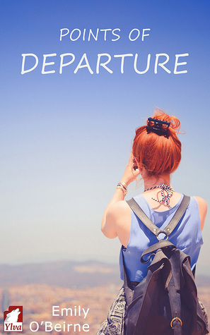 Points of Departure by Emily O'Beirne