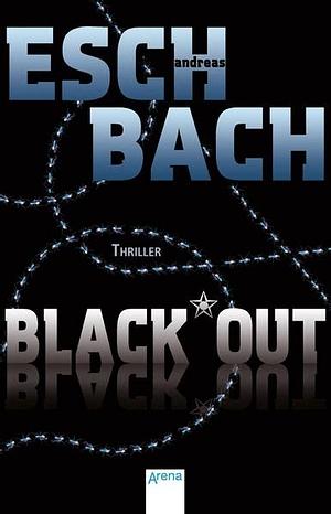 Black*Out (1) by Andreas Eschbach