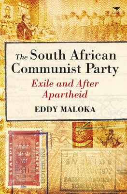 The South African Communist Party by Eddy Maloka