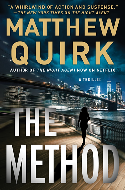 The Method: A Thriller by Matthew Quirk