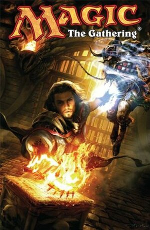 Magic: The Gathering, Vol. 1 by Matt Forbeck, Martin Coccolo