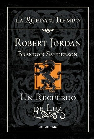 Un recuerdo de luz by Brandon Sanderson, Robert Jordan