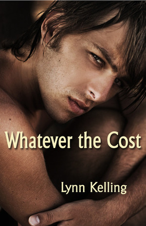 Whatever the Cost by Lynn Kelling