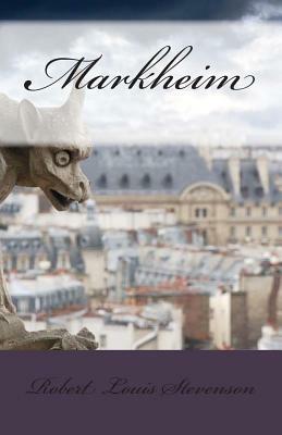 Markheim by Robert Louis Stevenson
