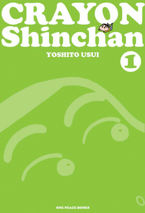 Crayon Shinchan, Volume 1 by Yoshito Usui