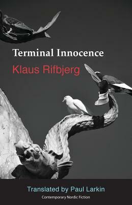 Terminal Innocence by Klaus Rifbjerg