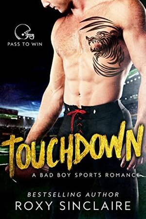 Touchdown by Roxy Sinclaire