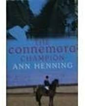 The Connemara Champion by Ann Henning