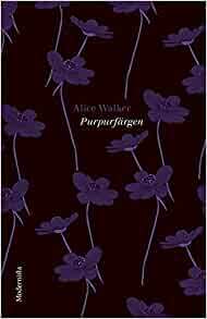 Purpurfärgen by Alice Walker