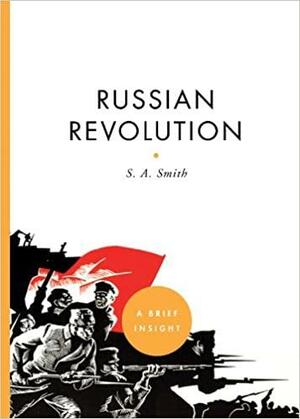 The Russian Revolution by S.A. Smith