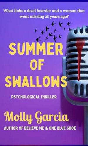 Summer of Swallows by Molly Garcia