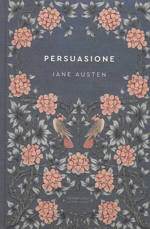 Persuasione (Storie senza tempo) by Jane Austen
