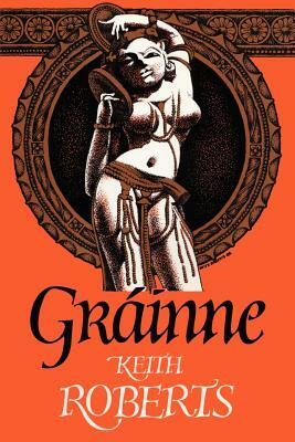 Grainne by Keith Roberts