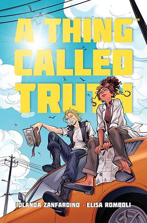 A Thing Called Truth by Iolanda Zanfardino