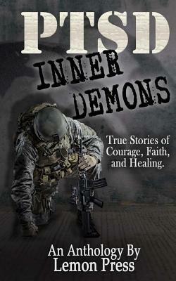 PTSD Inner Demons by Cindy Smith, Lynn Hubbard, Julie Ann Ream