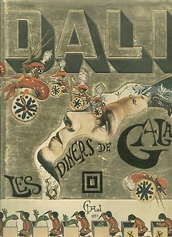 Les Diners de Gala by Salvador Dalí, J. Peter Moore