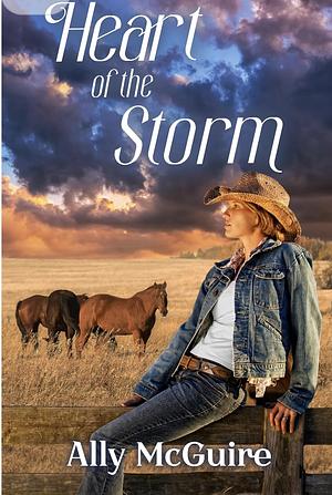 Heart of the Storm by Ally McGuire