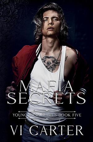 Mafia Secrets by Vi Carter