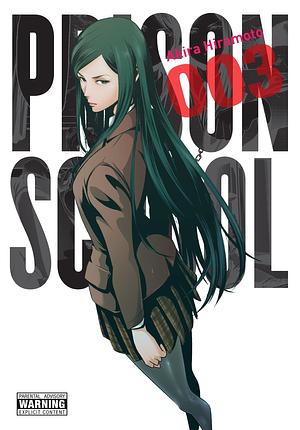 Prison School Vol. 3 by Akira Hiramoto