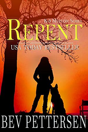 Repent by Bev Pettersen