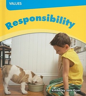 Responsibility by Kimberley Jane Pryor