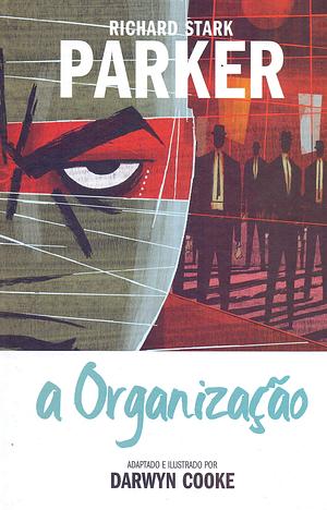 PARKER #2 - A ORGANIZACAO by Darwyn Cooke