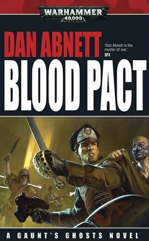 Blood Pact by Dan Abnett