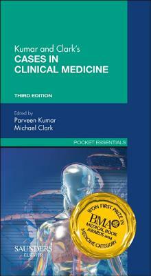 Kumar & Clark's Cases in Clinical Medicine by Parveen Kumar, Michael L. Clark