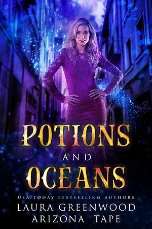Potions and Oceans by Laura Greenwood