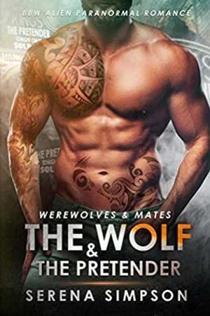 The Wolf & The Pretender by Serena Simpson