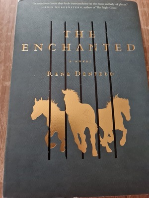 The Enchanted: A Novel by Rene Denfeld