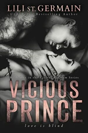 Vicious Prince by Lili St. Germain