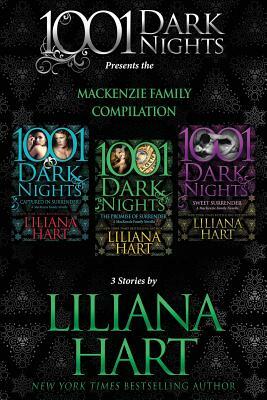 MacKenzie Family Compilation: 3 Stories by Liliana Hart by Liliana Hart