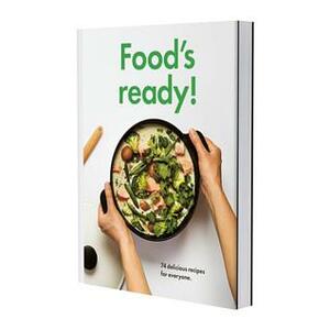 Food's Ready: 74 Delicious Recipes For Everyone by IKEA, Stina Holmberg, Lars Fuhre, Niklas Hansen