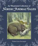 An Illustrated Collection of Nordic Animal Tales by Pirkko-Liisa Surojegin