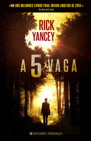 A 5ª Vaga by Rick Yancey