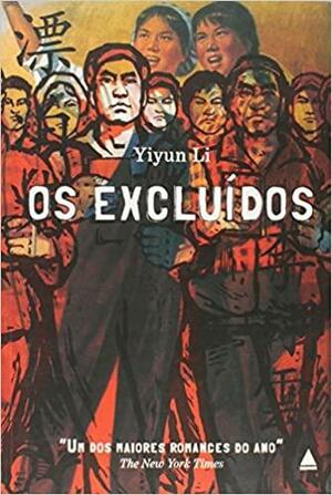 Os excluídos by Yiyun Li