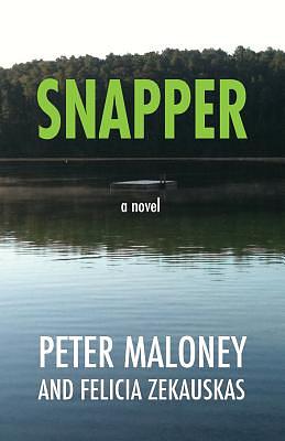 Snapper by Felicia Zekauskas, Peter Maloney