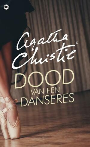 Dood van een danseres by Agatha Christie