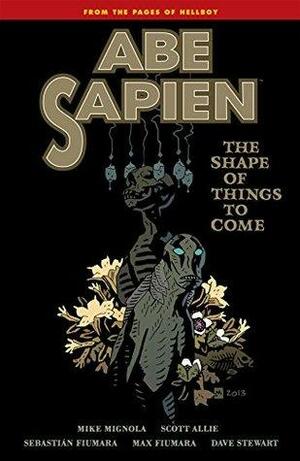 Abe Sapien, Volume 4: The Shape of Things to Come by Mike Mignola