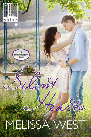 Silent Hearts by Melissa West