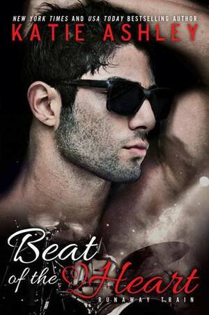 Beat of the Heart by Katie Ashley