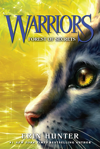 Warriors 3: Forest of Secrets by Erin Hunter