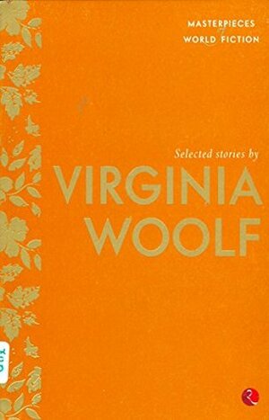 Selected Stories by Virgina Woolf by Terry O’Brien