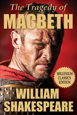 Macbeth by William Shakespeare