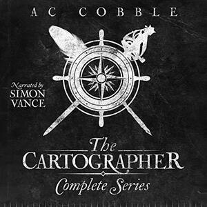 Cartographer the complete series by A.C. Cobble