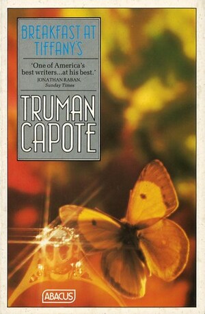 Breakfast At Tiffany's by Truman Capote