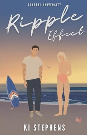 Ripple Effect by Ki Stephens